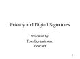 Privacy and Digital Signatures