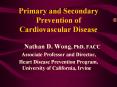 Primary and Secondary Prevention of Cardiovascular Disease