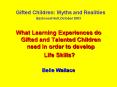 Gifted Children: Myths and Realities