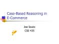 CaseBased Reasoning in ECommerce