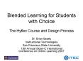 Blended Learning for Students with Choice The Hyflex Course and Design Process