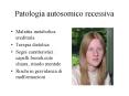 Patologia autosomico recessiva