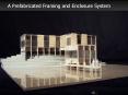A Prefabricated Framing and Enclosure System