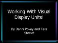 Working With Visual Display Units