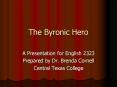 The Byronic Hero