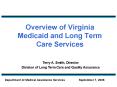 Overview of Virginia Medicaid and Long Term Care Services
