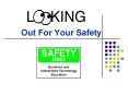 Out For Your Safety