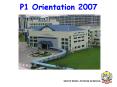 P1 Orientation 2007