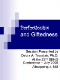 Perfectionism and Giftedness