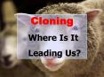 Cloning