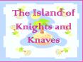 The Island of Knights and Knaves