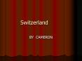 Switzerland
