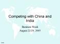 Competing with China and India