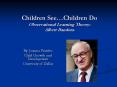 Children SeeChildren Do Observational Learning Theory: Albert Bandura