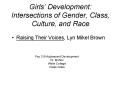 Girls Development: Intersections of Gender, Class, Culture, and Race