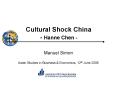 Cultural Shock China Hanne Chen