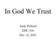 In God We Trust