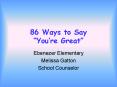 86 Ways to Say Youre Great