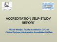 ACCREDITATION SELFSTUDY REPORT