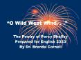 O Wild West Wind' ' '