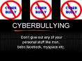 CYBERBULLYING
