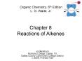 Chapter 8 Reactions of Alkenes
