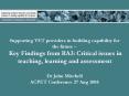 Supporting VET providers in building capability for the future Key Findings from RA3: Critical issue