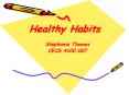 Healthy Habits