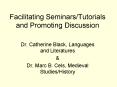 Facilitating SeminarsTutorials and Promoting Discussion