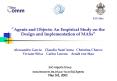 Agents and Objects: An Empirical Study on the Design and Implementation of MASs