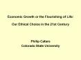 Economic Growth or the Flourishing of Life: Our Ethical Choice in the 21st Century