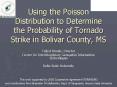 Using the Poisson Distribution to Determine the Probability of Tornado Strike in Bolivar County, MS