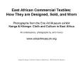 East African Commercial Textiles: How They are Designed, Sold, and Worn Photographs from the Erie Ar