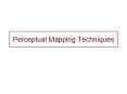 using perceptual maps in marketing simulation summary essay using perceptual maps in marketing simulation summary essay