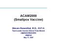 ACAM2000 Smallpox Vaccine