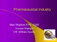 Pharmaceutical Industry