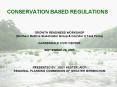 CONSERVATION BASED REGULATIONS