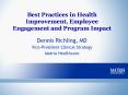 Best Practices in Health Improvement, Employee Engagement and Program Impact