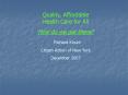 Quality, Affordable Health Care for All
