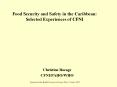 Food Security and Safety in the Caribbean: Selected Experiences of CFNI