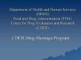 Department of Health and Human Services DHHS Food and Drug Administration FDA Center for Drug Evalua