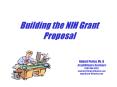 Building the NIH Grant Proposal