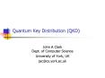 Quantum Key Distribution QKD