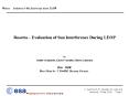 Rosetta Evaluation of Sun Interference During LEOP