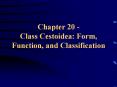 Chapter 20 Class Cestoidea: Form, Function, and Classification