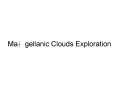 Magellanic Clouds Exploration