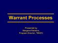 Warrant Processes