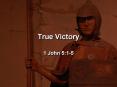 True Victory