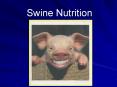 Swine Nutrition