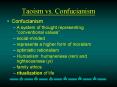 Taoism vs' Confucianism